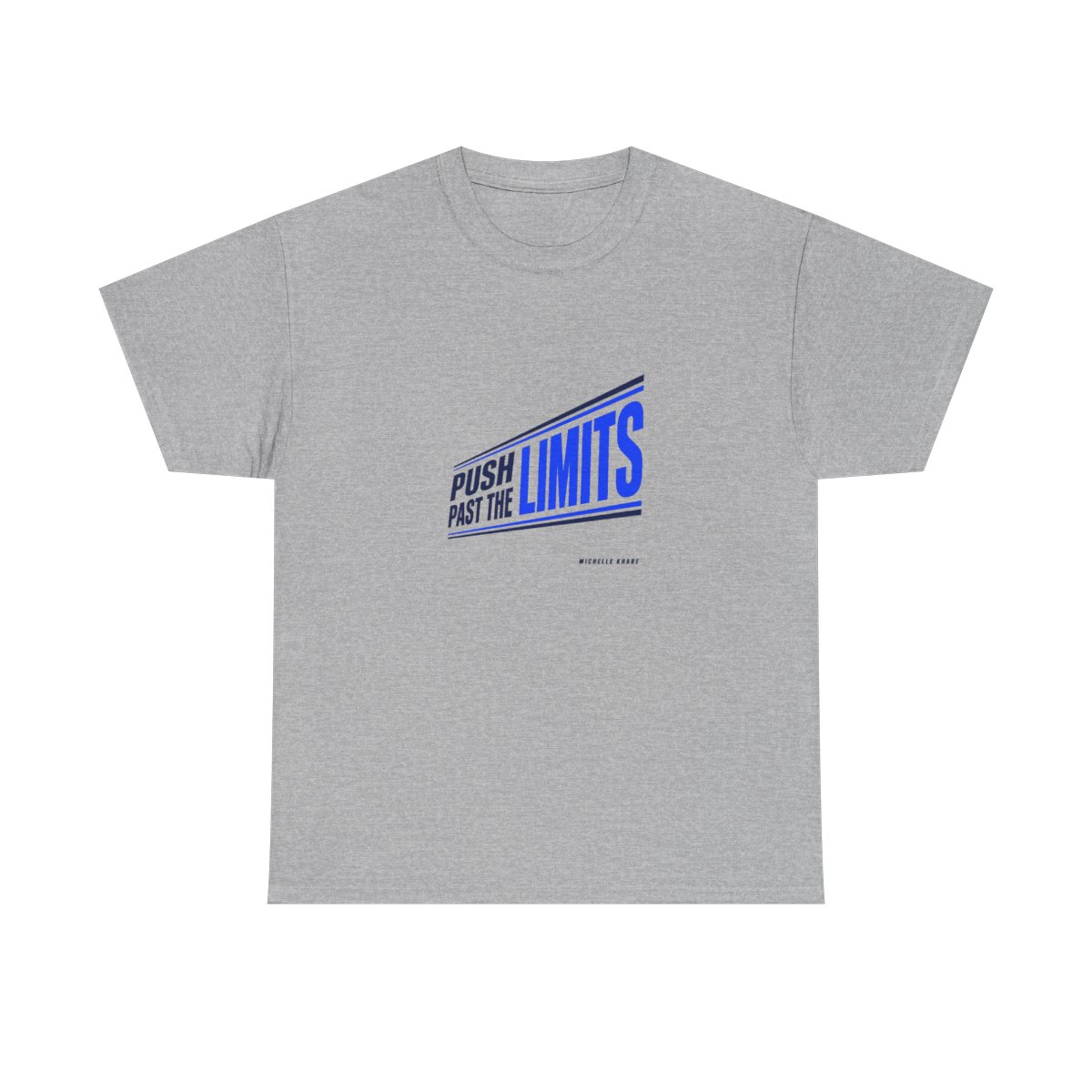 Michelle Khare "PUSH PAST THE LIMITS" Unisex Tee - alternate angle 3, merchandise