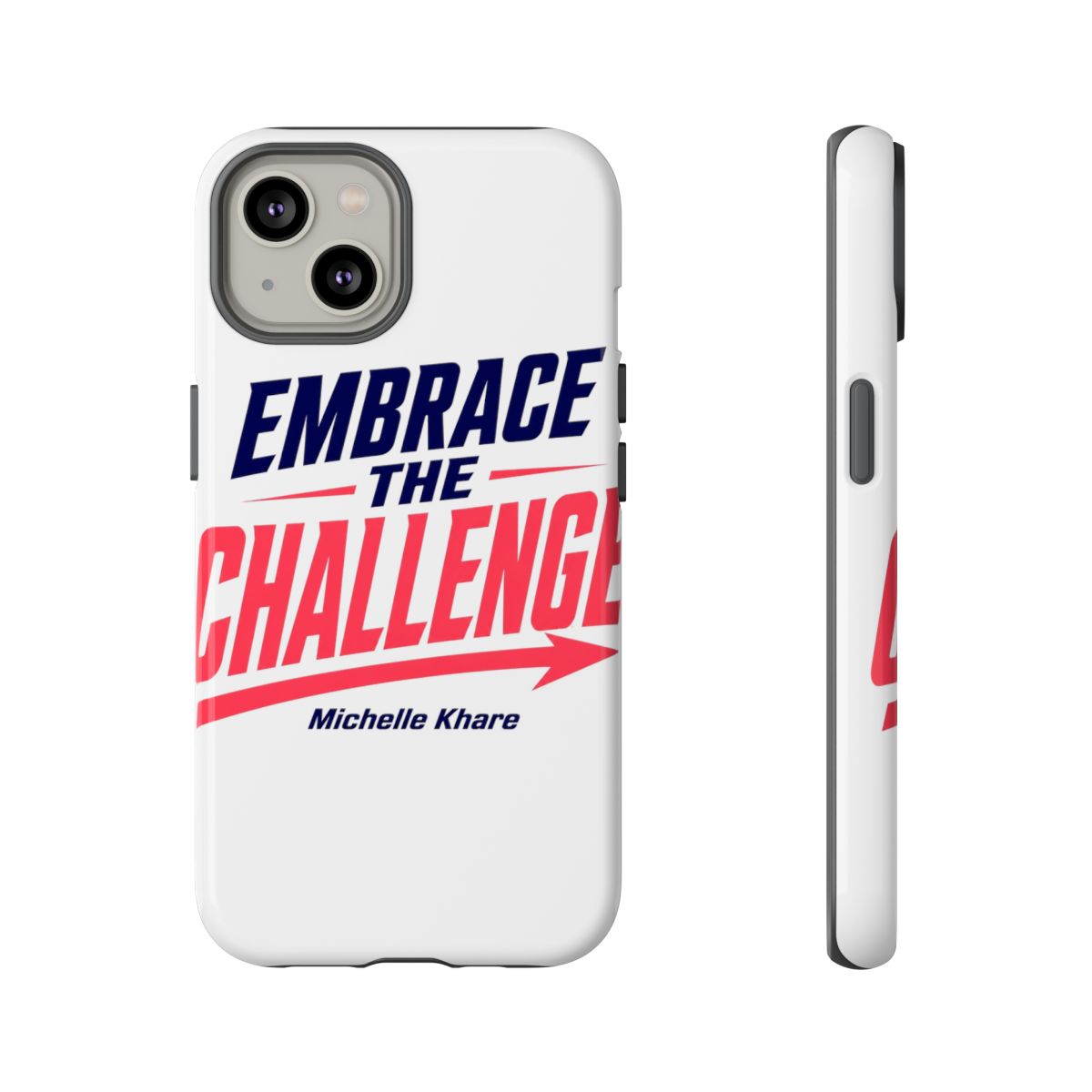 Michelle Khare "EMBRACE THE CHALLENGE" Phone Case - alternate angle 3, merchandise